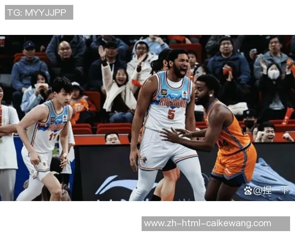 广东男篮与新疆男篮激战正酣谁能在这场巅峰对决中笑到最后 广东男篮与新疆男篮激战正酣谁能在这场巅峰对决中笑到最后